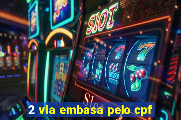 2 via embasa pelo cpf